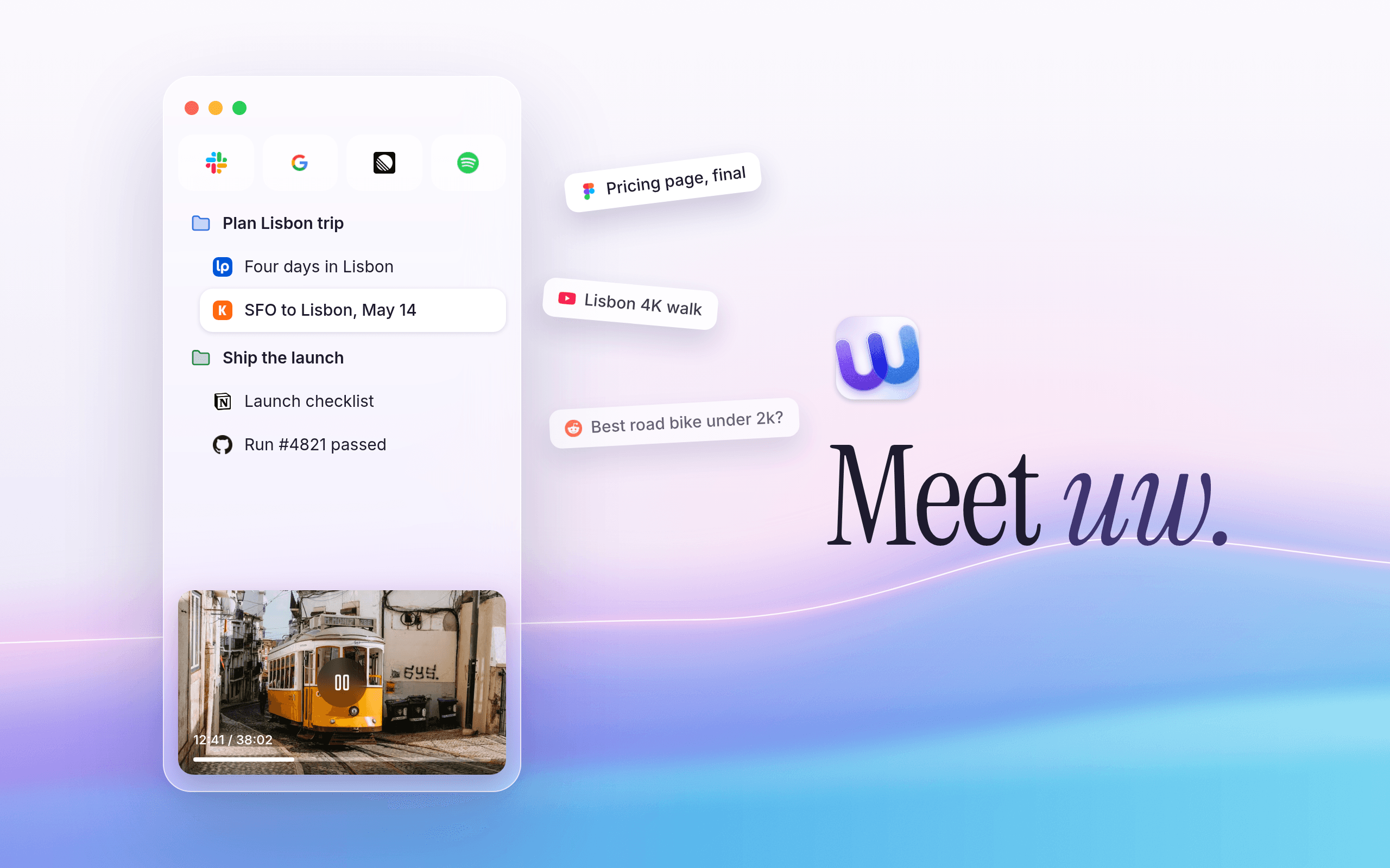 Meet uw: a glass sidebar of tasks with a video docked at its foot